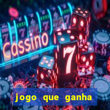 jogo que ganha dinheiro sem depositar