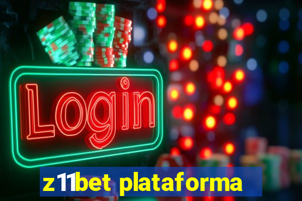 z11bet plataforma