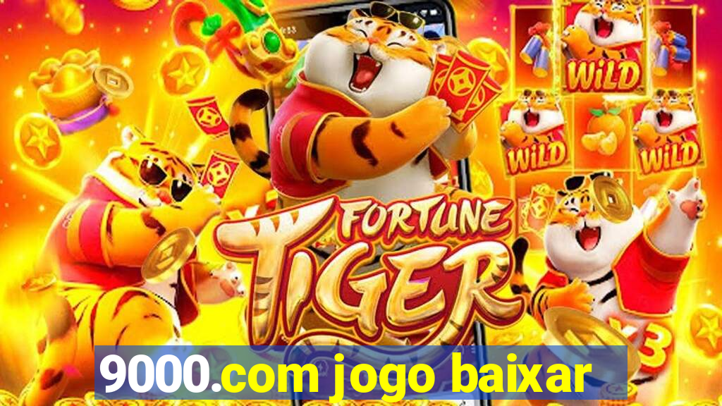 9000.com jogo baixar