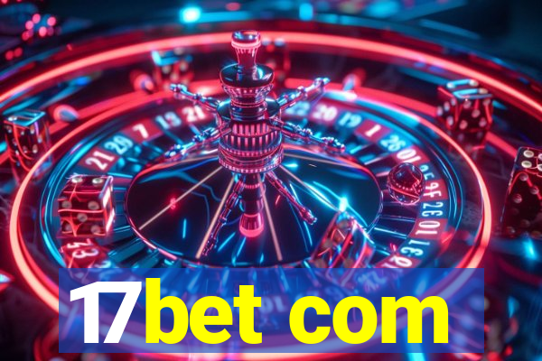 17bet com