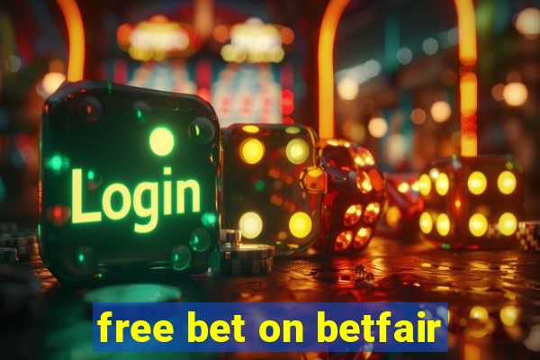 free bet on betfair