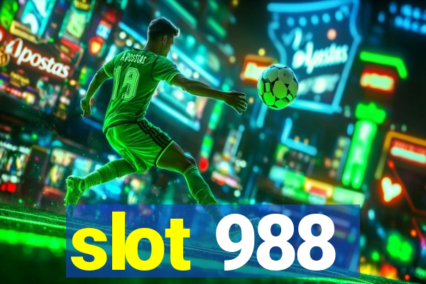 slot 988