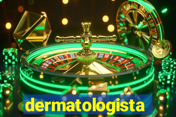 dermatologista quanto ganha