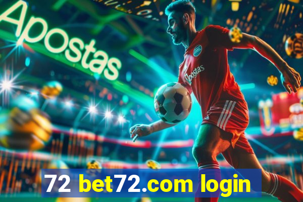 72 bet72.com login