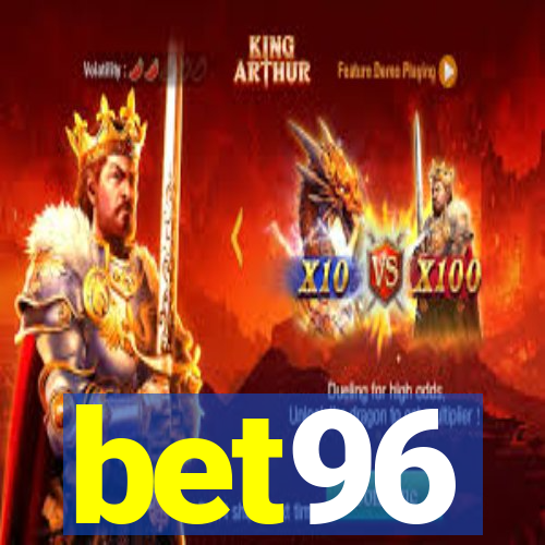 bet96