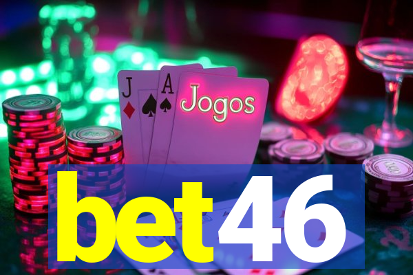 bet46