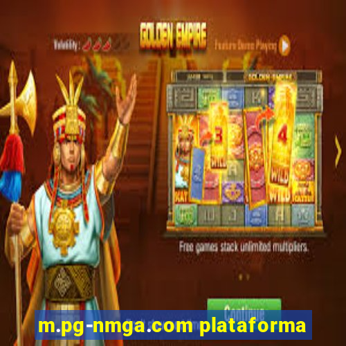 m.pg-nmga.com plataforma