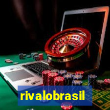 rivalobrasil