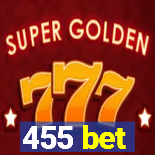 455 bet