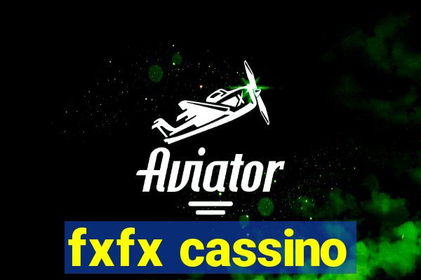 fxfx cassino