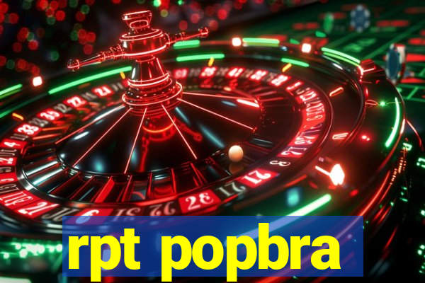 rpt popbra