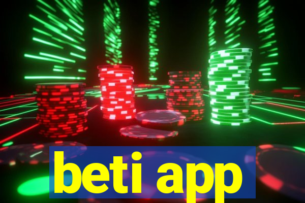 beti app