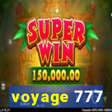 voyage 777