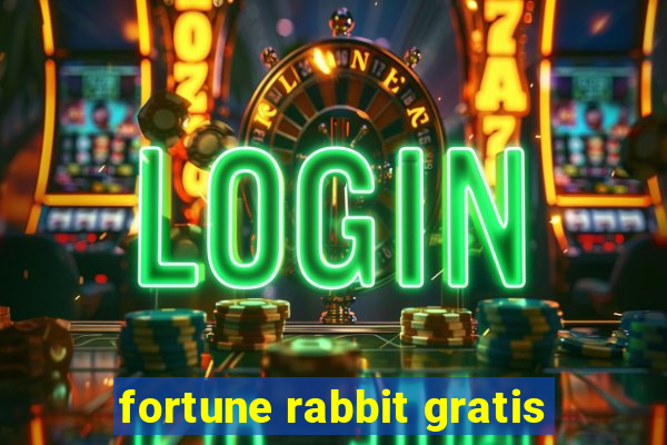 fortune rabbit gratis