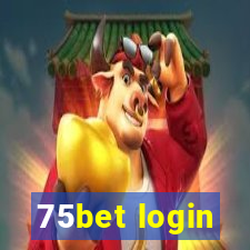 75bet login