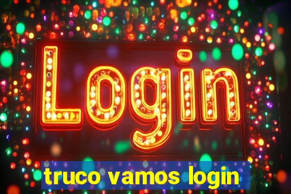 truco vamos login