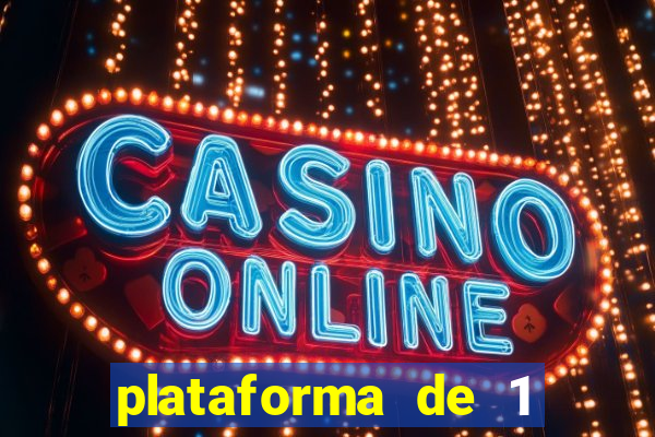 plataforma de 1 real fortune tiger