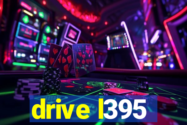 drive l395