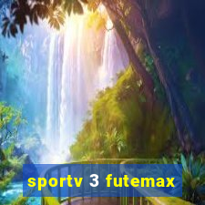 sportv 3 futemax