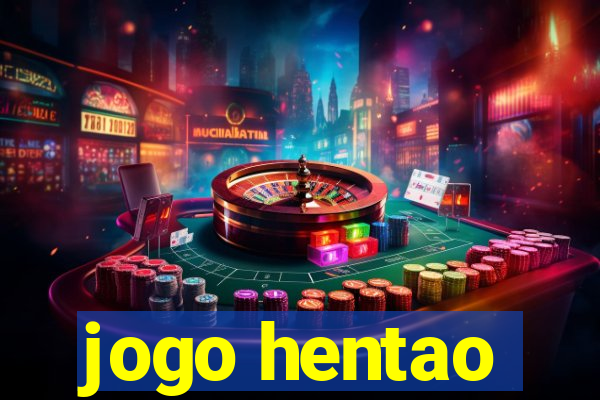 jogo hentao