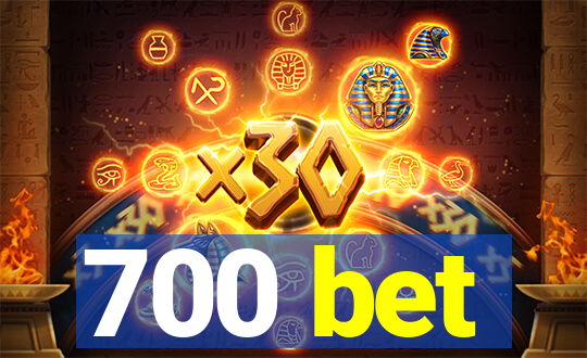 700 bet