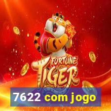 7622 com jogo