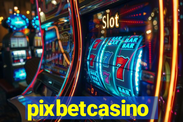 pixbetcasino