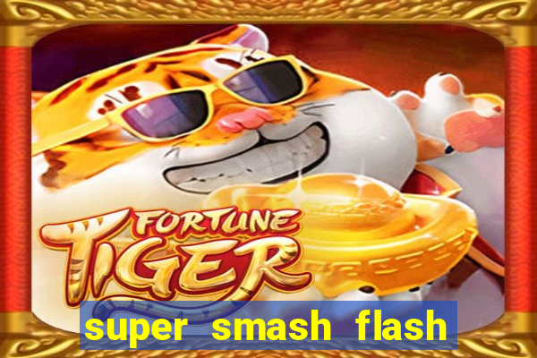 super smash flash 2 360