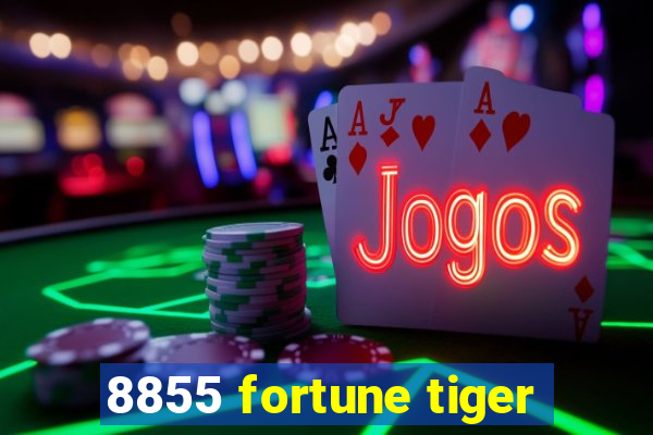 8855 fortune tiger