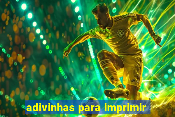 adivinhas para imprimir