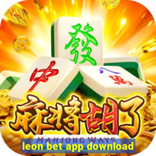 leon bet app download