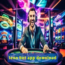 leon bet app download