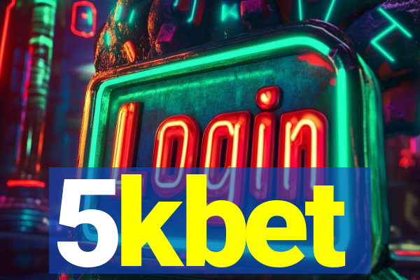 5kbet