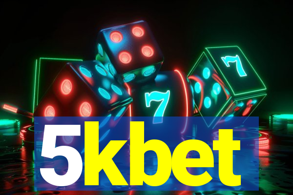 5kbet