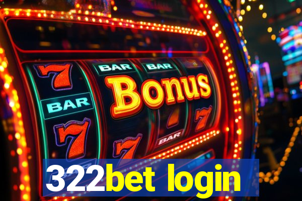 322bet login