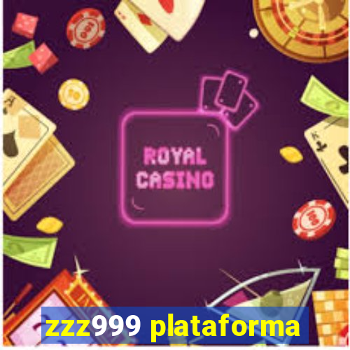 zzz999 plataforma