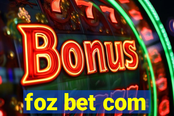 foz bet com