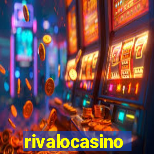 rivalocasino