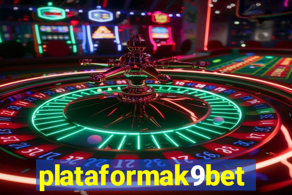 plataformak9bet