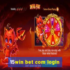 15win bet com login