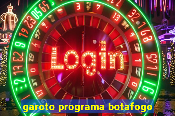 garoto programa botafogo