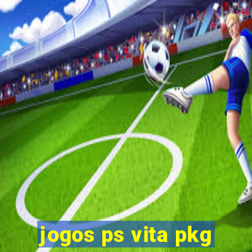 jogos ps vita pkg