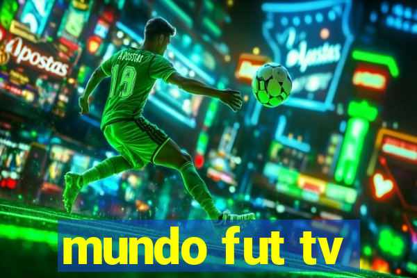 mundo fut tv