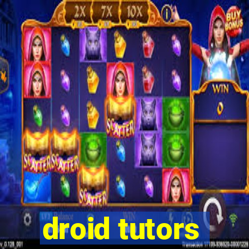 droid tutors