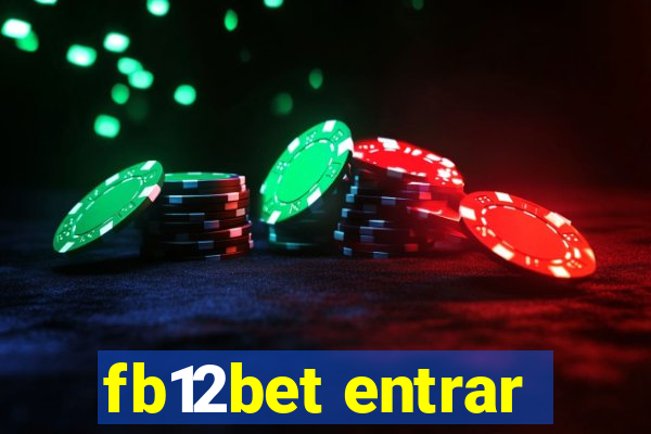 fb12bet entrar