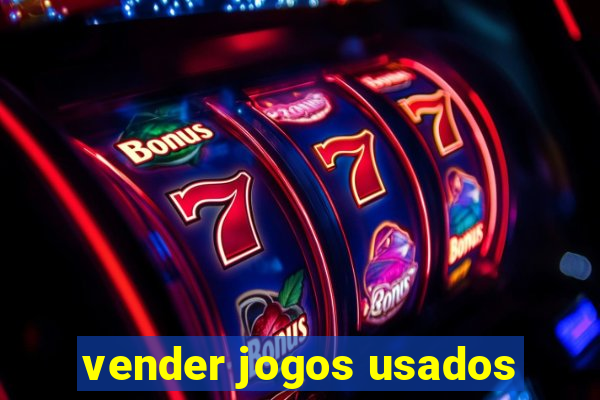 vender jogos usados