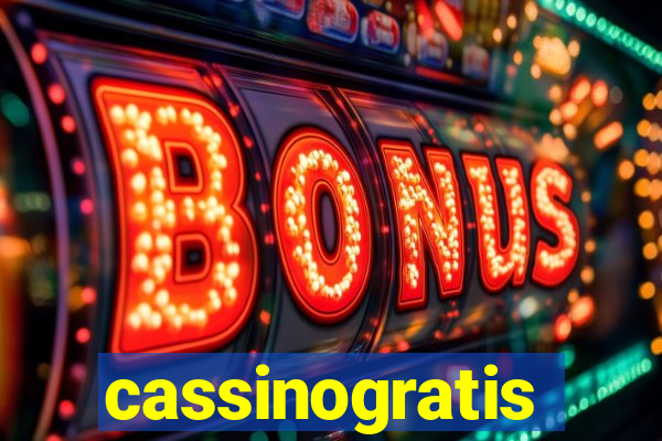 cassinogratis