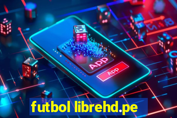 futbol librehd.pe