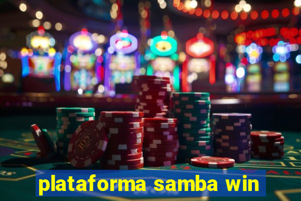 plataforma samba win