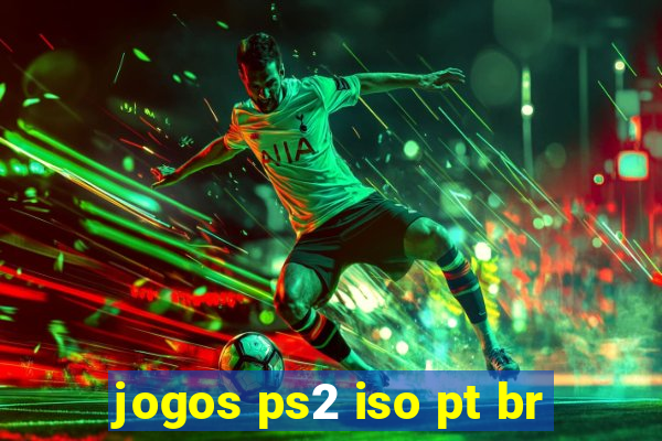 jogos ps2 iso pt br